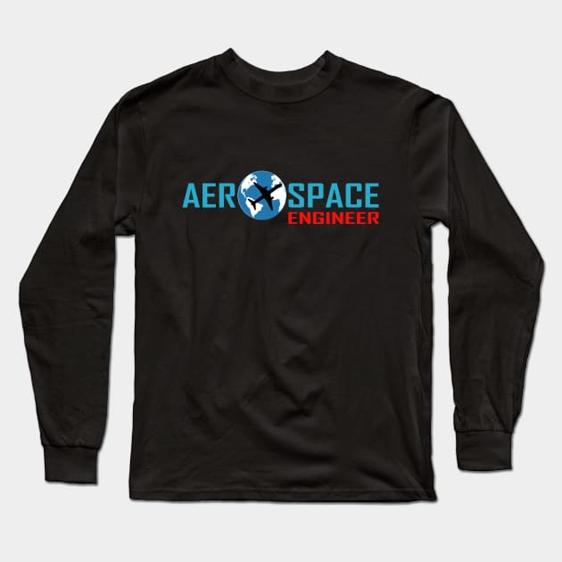 aerospace engineer airplane aeronautical engineering Long Sleeve T-Shirt by PrisDesign99